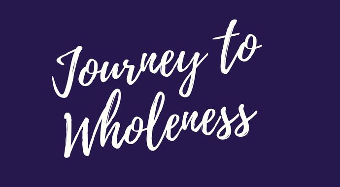 Journey to Wholeness