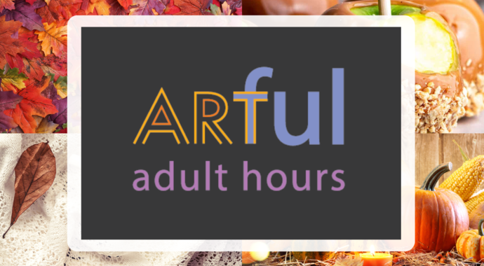 Adult Artful Hours at LHUCA