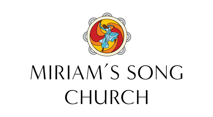 Miriam's Song Church- Rev. Riana Shaw Robinson