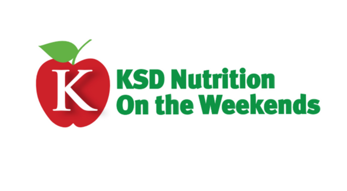 KSD NOW – Nutrition on the Weekends