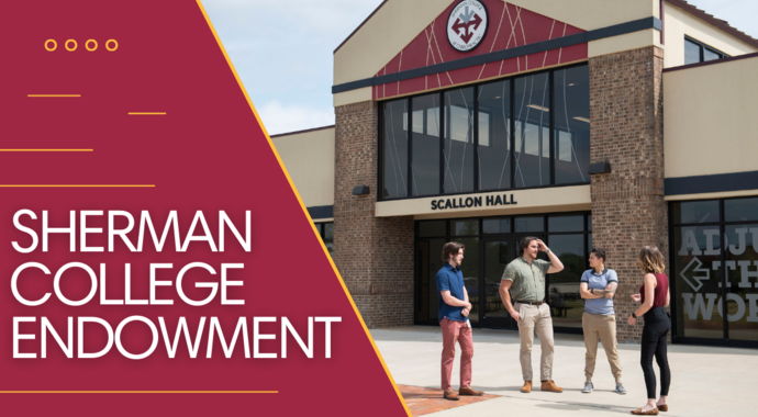 Sherman College Endowment Campaign