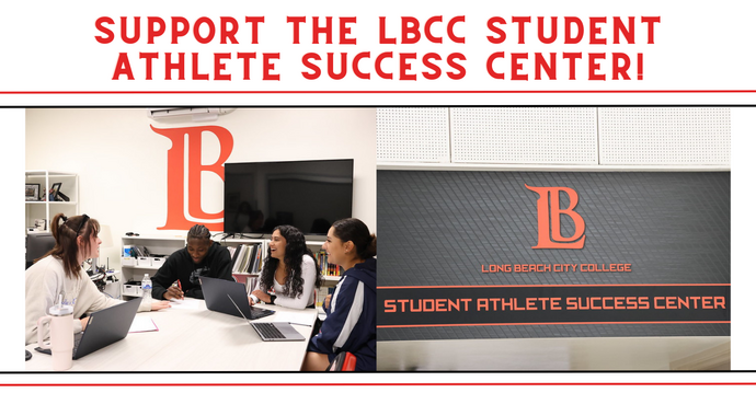 Support the LBCC Student-Athlete Success Center Today!