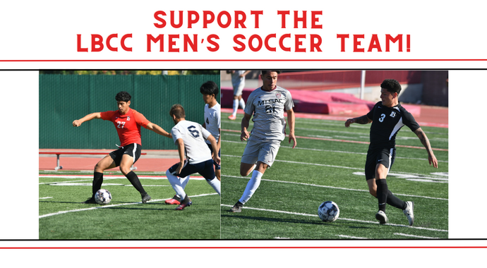 Support the LBCC Men's Soccer Team Today!