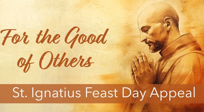 2025 St. Ignatius Feast Day Appeal