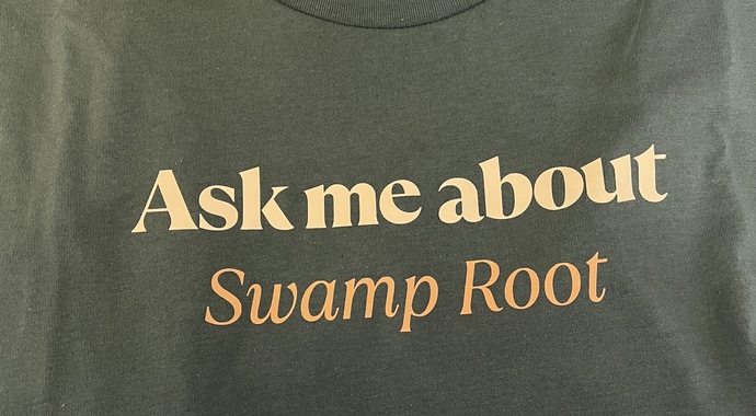 Kilmer Mansion T-shirt - Ask Me About Swamp Root