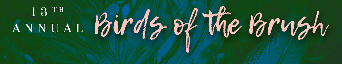 13th Annual Birds of the Brush Art Contest